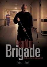 9781613798089-1613798083-The Janitor Brigade