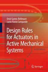 9781848826137-1848826133-Design Rules for Actuators in Active Mechanical Systems