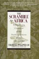 9780380719990-0380719991-The Scramble for Africa: White Man's Conquest of the Dark Continent from 1876 to 1912