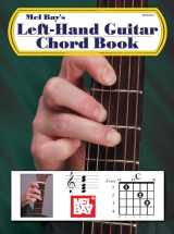 9780786635740-0786635746-Mel Bay Left-Hand Guitar Chord Book