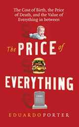 9780434019786-043401978X-The Price of Everything: The Cost of Birth, the Price of Death, and the Value of Everything in between
