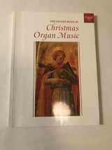 9780193751248-0193751240-The Oxford Book of Christmas Organ Music