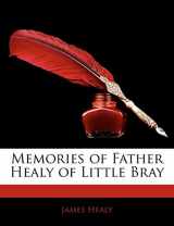 9781143021961-1143021967-Memories of Father Healy of Little Bray