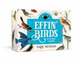 9780593234594-0593234596-Effin' Birds Playing Cards: Two Standard Decks