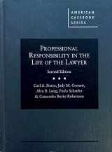 9780314290908-0314290907-Professional Responsibility in the Life of the Lawyer (American Casebook Series)