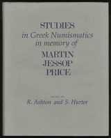9780907605959-0907605958-Studies in Greek Numismatics in Memory of Martin Jessop Price