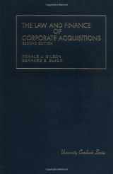 9781566620673-1566620678-The Law and Finance of Corporate Acquisitions, 2nd Edition (University Casebook)