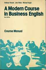 9780194530170-0194530175-A Modern Course in Business English: Course Manual