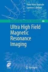 9780387342313-0387342311-Ultra High Field Magnetic Resonance Imaging (Biological Magnetic Resonance, 26)