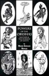 9780942272253-0942272250-Powers of the Orishas: Santeria and the Worship of Saints