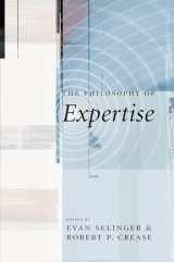 9780231136440-0231136447-The Philosophy of Expertise