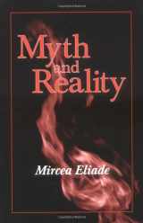 9781577660095-1577660099-Myth and Reality (Religious Traditions of the World)