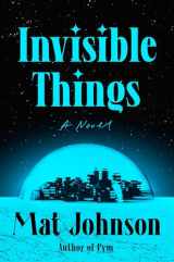 9780593229255-0593229258-Invisible Things: A Novel