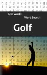 9781081724504-1081724501-Real World Word Search: Golf