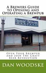9781492983354-1492983357-A Brewers Guide to Opening and Operating a Brewpub