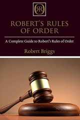 9781925989953-192598995X-Robert's Rules of Order: A Complete Guide to Robert's Rules of Order