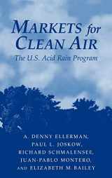 9780521660839-0521660831-Markets for Clean Air: The U.S. Acid Rain Program