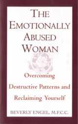 9780449906446-0449906442-The Emotionally Abused Woman: Overcoming Destructive Patterns and Reclaiming Yourself (Fawcett Book)