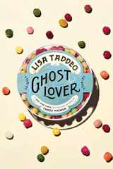 9781982122188-1982122188-Ghost Lover: Stories