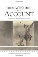 9781433671197-1433671190-Those Who Must Give an Account: A Study of Church Membership and Church Discipline
