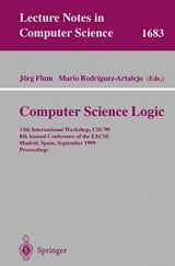 9783540665366-3540665366-Computer Science Logic: 13th International Workshop, CSL'99, 8th Annual Conference of the EACSL, Madrid, Spain, September 20-25, 1999, Proceedings (Lecture Notes in Computer Science, 1683)