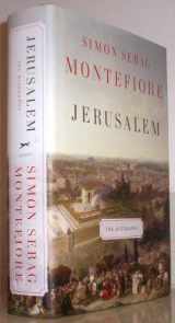 9780307266514-0307266516-Jerusalem: The Biography