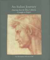 9780300155242-0300155247-An Italian Journey: Drawings from the Tobey Collection, Correggio to Tiepolo