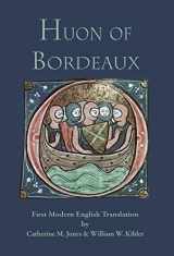 9781599104003-1599104008-Huon of Bordeaux: First Modern English Translation (Medieval & Renaissance Texts)