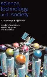 9780631232094-0631232095-Science, Technology, and Society: A Sociological Approach