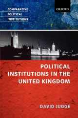 9780199244263-019924426X-Political Institutions in the United Kingdom (Comparative Political Institutions Series)