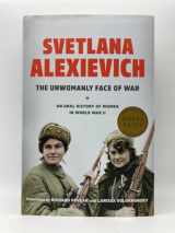 9780399588723-0399588728-The Unwomanly Face of War: An Oral History of Women in World War II