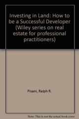 9780471536444-047153644X-Investing in Land: How to Be a Successful Developer