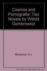 9780394621500-0394621506-Cosmos and Pornografia: Two Novels by Witold Gombrowicz
