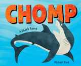 9781524767020-1524767026-Chomp: A Shark Romp