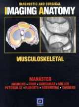 9781931884310-1931884315-Diagnostic and Surgical Imaging Anatomy: Musculoskeletal