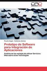 9783848463077-3848463075-Prototipo de Software para Integración de Aplicaciones: Análisis de las ventajas de utilizar Servicios Web sobre otras Tecnologías (Spanish Edition)