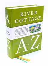 9781408828601-140882860X-River Cottage A to Z: Our Favourite Ingredients, & How to Cook Them