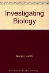 9780805318302-0805318305-Investigating biology: A laboratory manual for biology