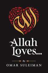 9781847741356-1847741355-Allah Loves