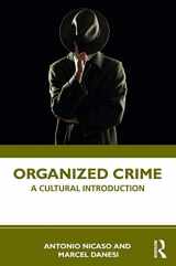 9780367461270-0367461277-Organized Crime: A Cultural Introduction