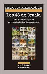 9788433926098-8433926098-Los 43 de Iguala: México: verdad y reto de los estudiantes desaparecidos (Spanish Edition)