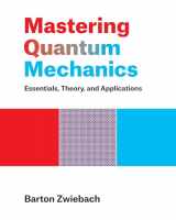 9780262046138-026204613X-Mastering Quantum Mechanics: Essentials, Theory, and Applications
