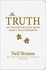 9780060898762-0060898763-The Truth: An Uncomfortable Book About Relationships
