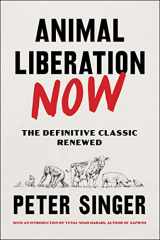 9780063226708-0063226707-Animal Liberation Now: The Definitive Classic Renewed