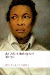 9780199535873-0199535876-The Oxford Shakespeare: Othello: The Moor of Venice (The Oxford Shakespeare)