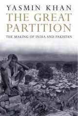9780300120783-0300120788-The Great Partition: The Making of India and Pakistan
