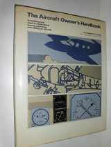 9780442224622-0442224621-Aircraft Owners Handbook