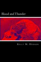 9781514878309-1514878305-Blood and Thunder