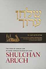 9780826608642-0826608647-Shulchan Aruch English #4 Hilchot Shabbat, New Edition: Orach Chayim 242-300 Laws Regarding Preparations, Prayers, Candle Lighting, Kiddush, Havdalah, and Conduct