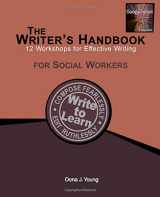 9780692380994-069238099X-The Writer's Handbook: 12 Workshops for Effective Writing: For Social Workers